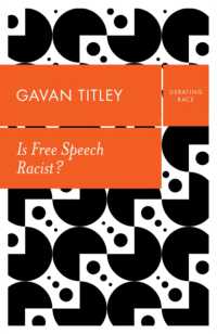 言論の自由は人種差別的か<br>Is Free Speech Racist? (Debating Race)