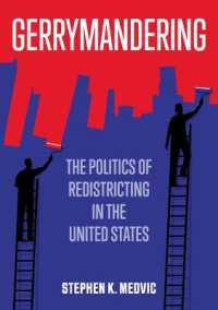 ゲリマンダリング：米国における選挙区改編の政治学<br>Gerrymandering : The Politics of Redistricting in the United States