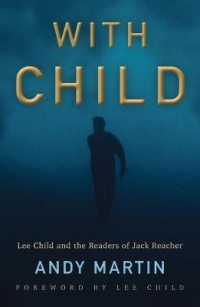 With Child : Lee Child and the Readers of Jack Reacher