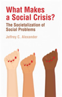 What Makes a Social Crisis? : The Societalization of Social Problems