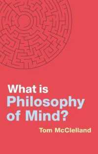 心の哲学とは何か<br>What is Philosophy of Mind? (What is Philosophy?)