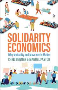 連帯の経済学：なぜ相互性と運動が重要なのか<br>Solidarity Economics : Why Mutuality and Movements Matter