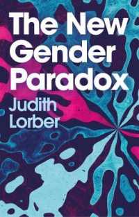 The New Gender Paradox : Fragmentation and Persistence of the Binary
