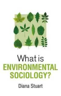 環境社会学とは何か<br>What is Environmental Sociology? (What is Sociology?)