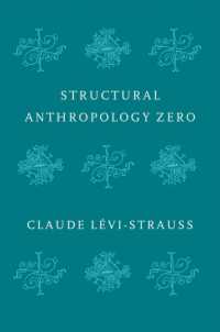 レヴィ=ストロース初期構造人類学論集（英訳）<br>Structural Anthropology Zero