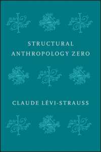 レヴィ=ストロース初期構造人類学論集（英訳）<br>Structural Anthropology Zero