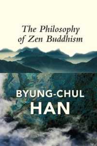 ビョンチョル・ハン著／禅の哲学（英訳）<br>The Philosophy of Zen Buddhism