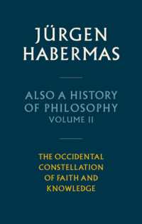 Also a History of Philosophy : The Occidental Constellation of Faith and Knowledge