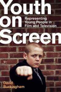 若者の映画・テレビ表象<br>Youth on Screen : Representing Young People in Film and Television
