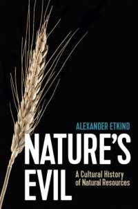 天然資源の文化史（英訳）<br>Nature's Evil : A Cultural History of Natural Resources (New Russian Thought)