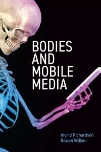 身体とモバイル・メディア<br>Bodies and Mobile Media