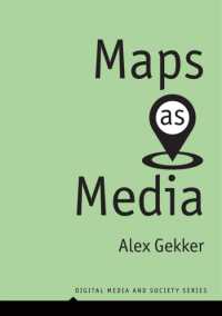 Maps as Media (Digital Media and Society)