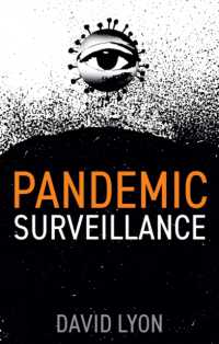 Ｄ．ライアン『パンデミック監視社会』（原書）<br>Pandemic Surveillance
