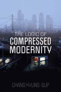 圧縮された近代の論理<br>The Logic of Compressed Modernity