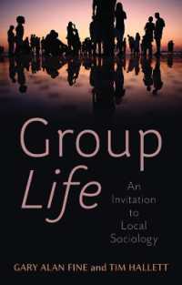 地域社会学への招待<br>Group Life : An Invitation to Local Sociology