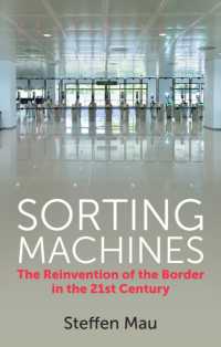 ２１世紀の境界の再発明（英訳）<br>Sorting Machines : The Reinvention of the Border in the 21st Century