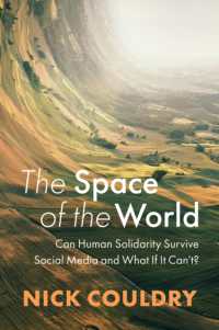 The Space of the World : Can Human Solidarity Survive Social Media and What If It Can't?