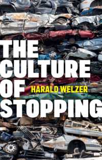 止める文化<br>The Culture of Stopping