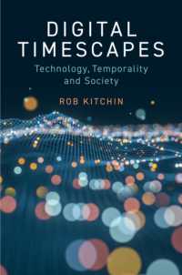 デジタル時代の時間の変容：技術・時間性・社会<br>Digital Timescapes : Technology, Temporality and Society