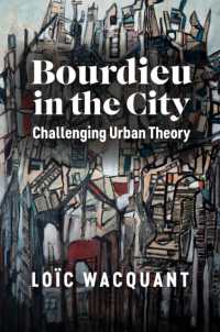 ブルデューによる都市理論の変革<br>Bourdieu in the City : Challenging Urban Theory