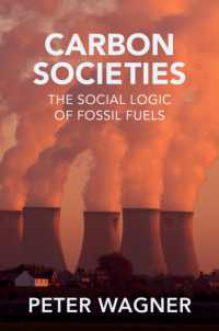 炭素社会：化石燃料の社会的論理<br>Carbon Societies : The Social Logic of Fossil Fuels