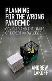 アメリカのCOVID-19対策の失敗に学ぶ<br>Planning for the Wrong Pandemic : Covid-19 and the Limits of Expert Knowledge