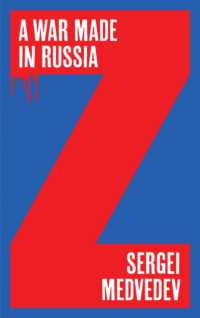 ロシア発の戦争<br>A War Made in Russia