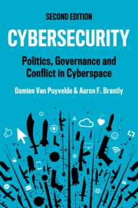 サイバーセキュリティ（第２版）<br>Cybersecurity : Politics, Governance and Conflict in Cyberspace （2ND）