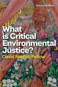 批判的環境正義とは何か（第２版）<br>What is Critical Environmental Justice? （2ND）
