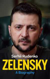 ウクライナ大統領ゼレンスキー伝<br>Zelensky : A Biography