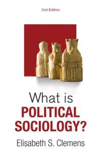政治社会学とは何か（第２版）<br>What is Political Sociology? (What is Sociology?) （2ND）