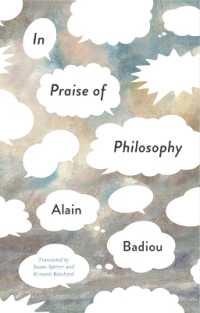 アラン・バディウ著／哲学を讃えて：文化を越える対話（英訳）<br>In Praise of Philosophy