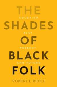 The Shades of Black Folk : Colorism Past, Present, and Future