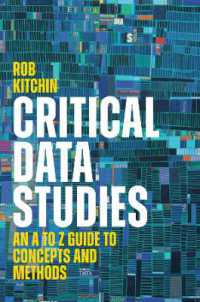 批判的データ・スタディーズ：概念・方法用語辞典<br>Critical Data Studies : An a to Z Guide to Concepts and Methods