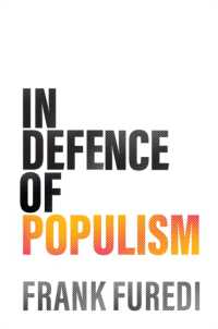 ポピュリズムを擁護する<br>In Defence of Populism