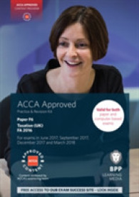 Acca F6 Taxation Fa2016 : Practice and Revision Kit -- Paperback