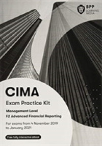 Cima F2 Advanced Financial Reporting : Exam Practice Kit -- Paperback / softback