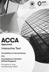 Fia Foundations in Taxation Ftx Fa2019 : Interactive Text -- Paperback / softback