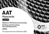 AAT Drafting and Interpreting Financial Statements : Passcards （Spiral）