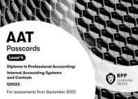 AAT Internal Accounting Systems and Controls : Passcards （Spiral）