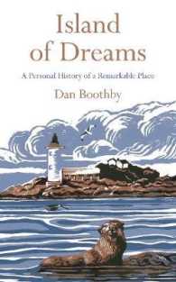 Island of Dreams : A Personal History of a Remarkable Place