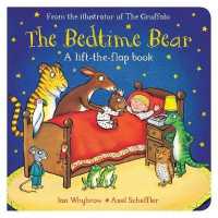 The Bedtime Bear （LTF BRDBK）
