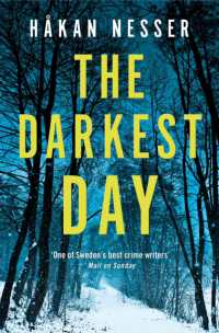 The Darkest Day : A Thrilling Mystery from the Godfather of Swedish Crime (The Barbarotti Series)