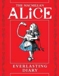 The Macmillan Alice Everlasting Diary （DRY GJR）