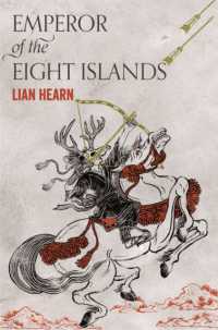 Emperor of the Eight Islands (The Tale of Shikanoko)