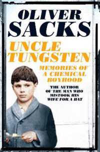 Uncle Tungsten : Memories of a Chemical Boyhood -- Paperback / softback