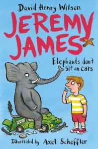 Elephants Don't Sit on Cars (Jeremy James)