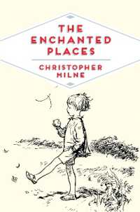 The Enchanted Places : A Childhood Memoir (Pan Heritage Classics)