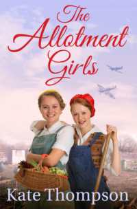 The Allotment Girls -- Paperback / softback