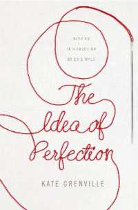 The Idea of Perfection : Picador Classic (Picador Classic)
